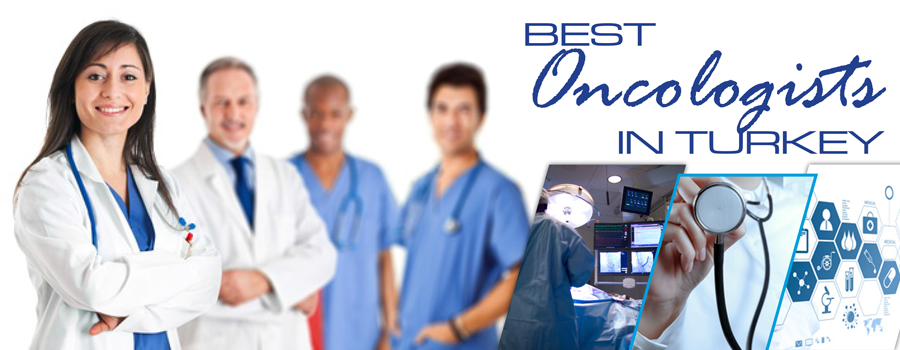 Best Oncologists in Turkey