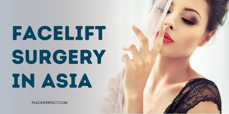 Facelift Surgery in Asia