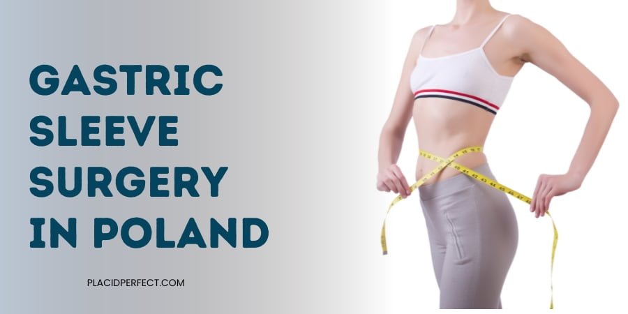 Gastric Sleeve Surgery in Poland